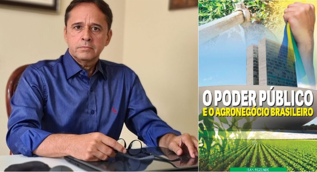 Livro "O Poder Público e o Agronegócio Brasileiro", de Isan Resende, será lançado terça no Crea-MT