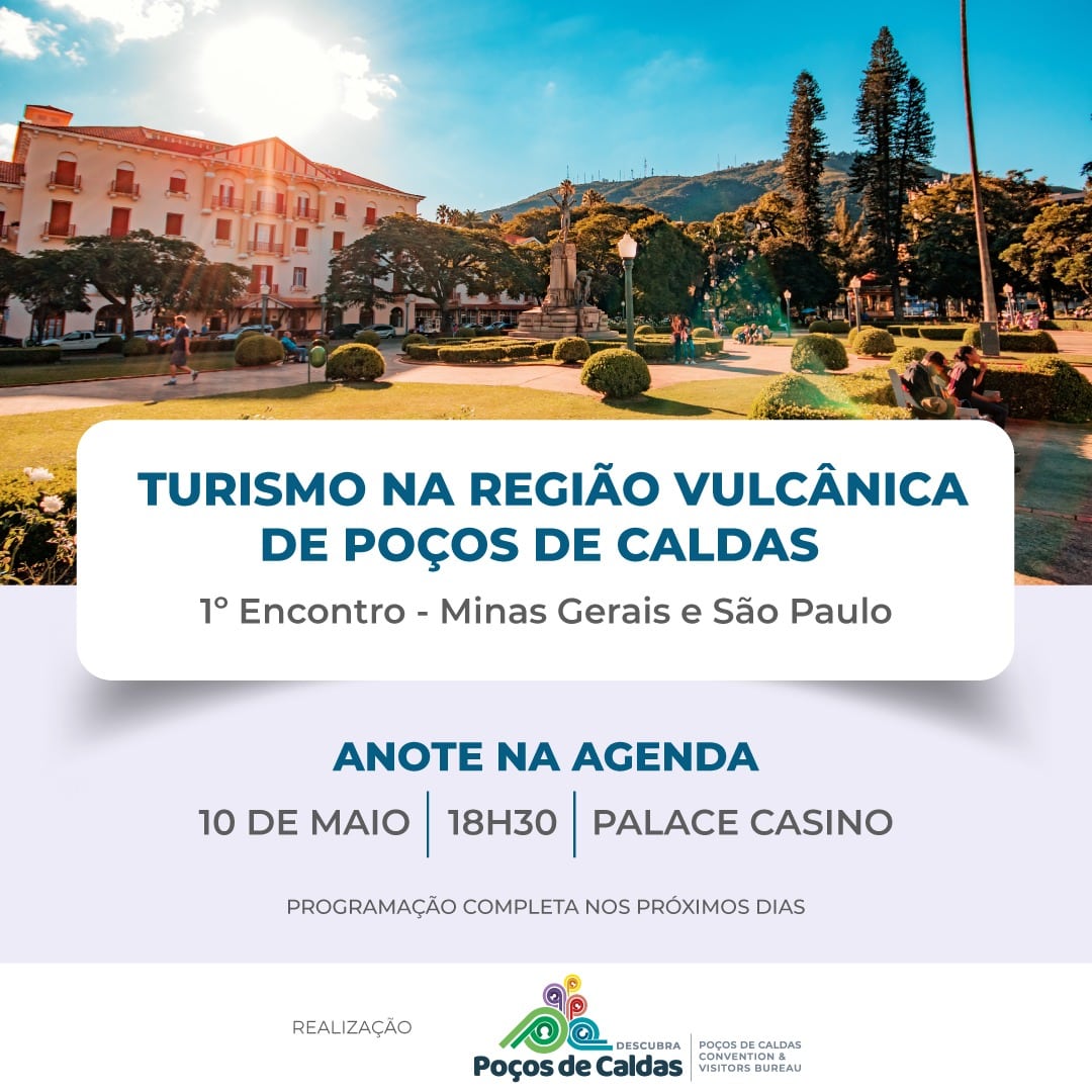 Encontro discute Turismo na região vulcânica de Poços